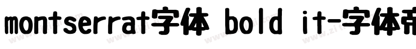 montserrat字体 bold it字体转换